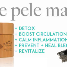 Mahalo’s Pele Mask Gives The Skin A Total Restart, Like You Just Had A Facial!