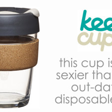 Let Me Upgrade Ya!  Your Coffee + Tea Just Got Sexier.  The KeepCup…Disposable Is Done.