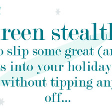 You Sneaky Greenie, You!  Little Green Gift Ideas That I Have And Love…