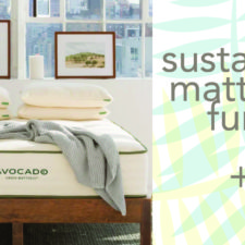 A Greener Sleep with Avocado Natural Mattresses, Pillows, Furniture and Sheets, Too!  Plus, Limited time: $200 Off.