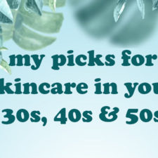 Natural Skincare In Your…30s, 40s, 50s…